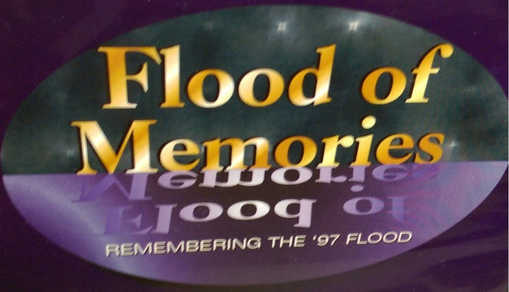 DVD Flood of Memories: Remembering the '97 Flood