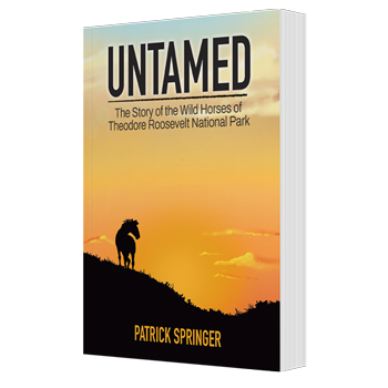 Untamed: The Story of the Wild Horses of Theodore Roosevelt National Park